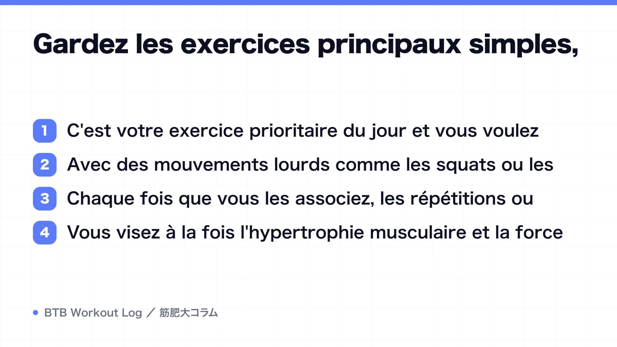 Diagram: Gardez les exercices principaux simples,