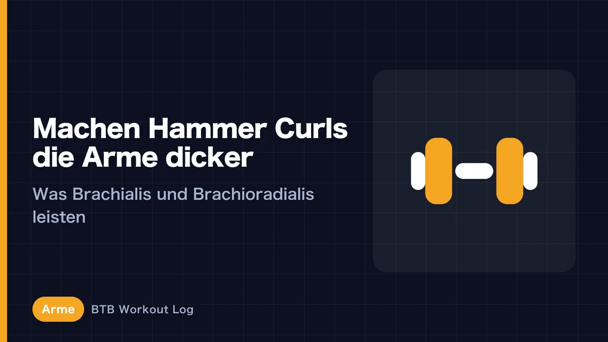 Hammercurls für dickere Arme? Warum Brachialis und Brachioradialis zählen