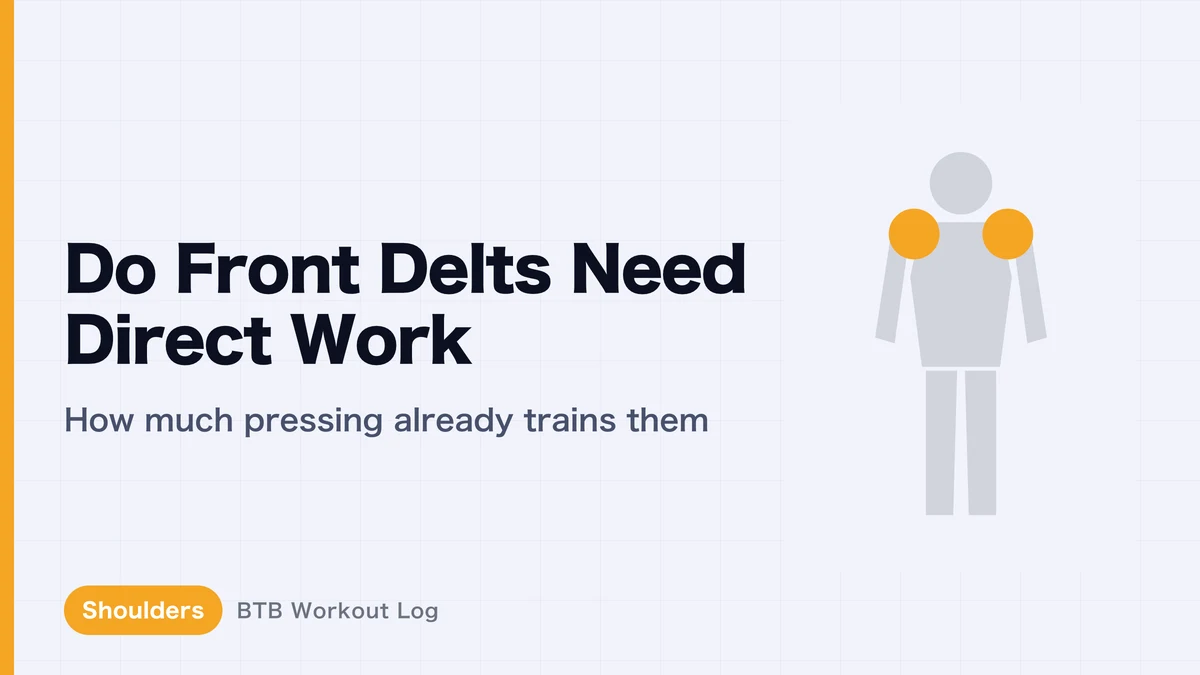 Front Delt Training for Bench Press Lifters | Do You Need Direct Work?