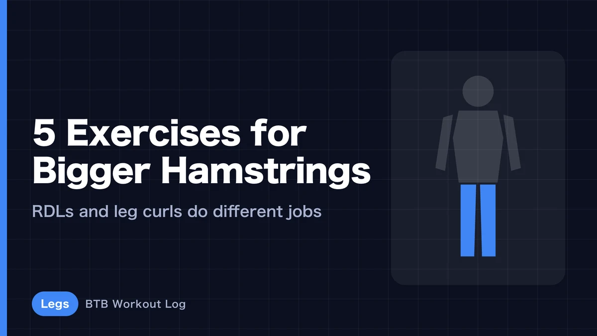 5 Best Hamstring Exercises | Why You Need RDLs and Leg Curls