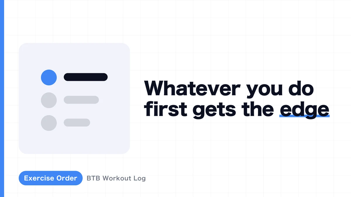 How Exercise Order Changes Hypertrophy — Why Going First Has an Edge