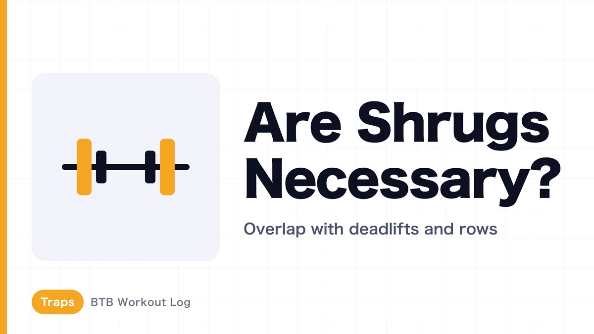 Shrugs for Bigger Traps: Do You Need Them Alongside Deadlifts and Rows?