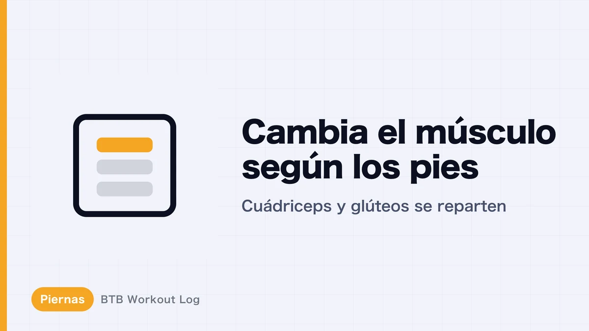Prensa de piernas: anchura y posición de los pies para cuádriceps y glúteos