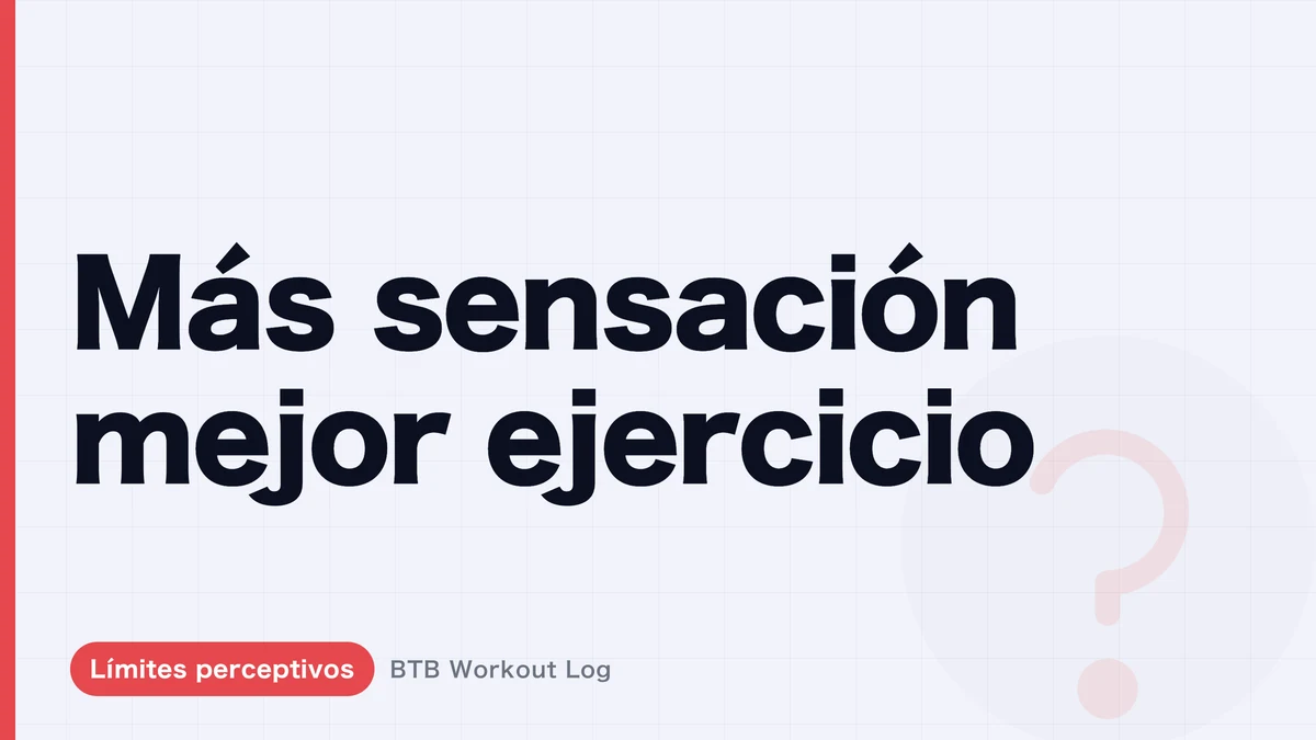 Una sensación fuerte de efectividad no garantiza un ejercicio superior