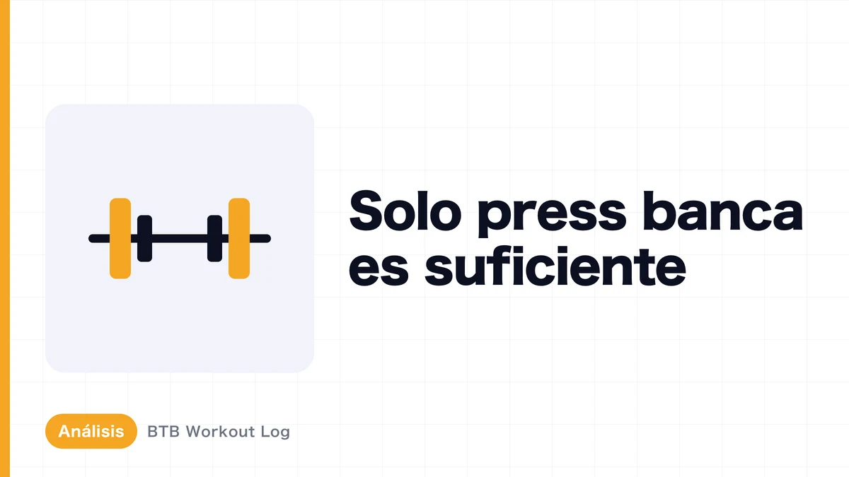 Press de banca para hipertrofia pectoral: ¿es suficiente por sí solo?