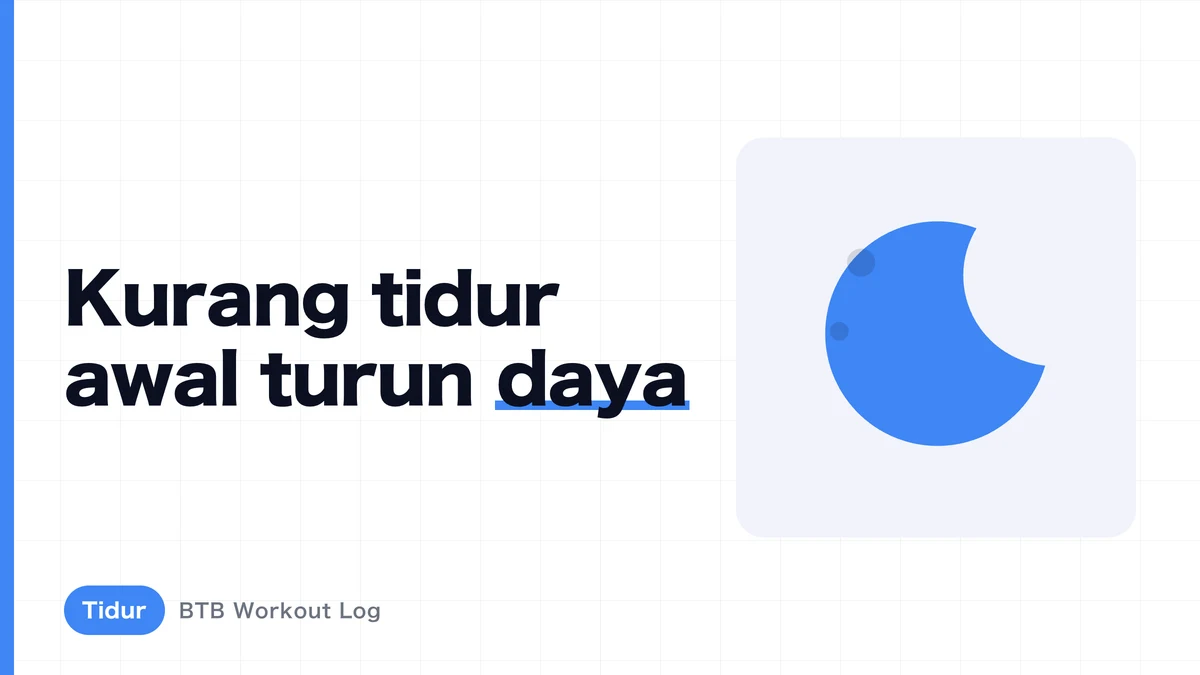 Kurang Tidur dan Latihan Beban | Memahami Alur Penurunan Performa