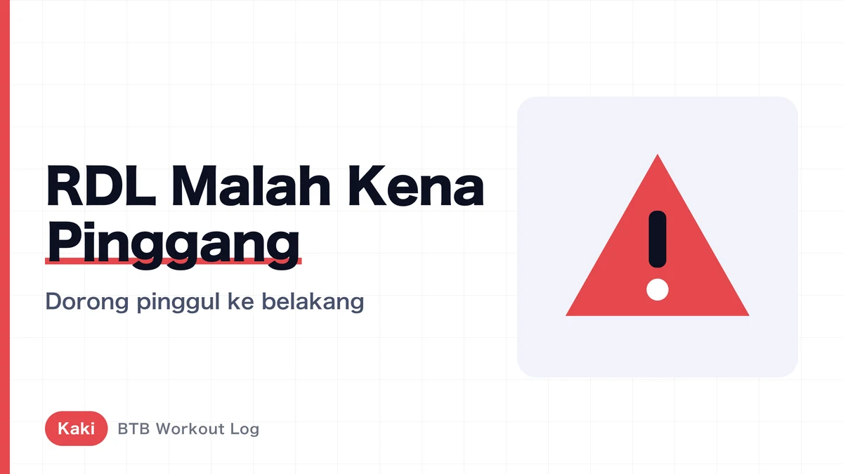 Romanian Deadlift Tidak Terasa di Hamstring | Cegah Punggung Bawah Mengambil Alih