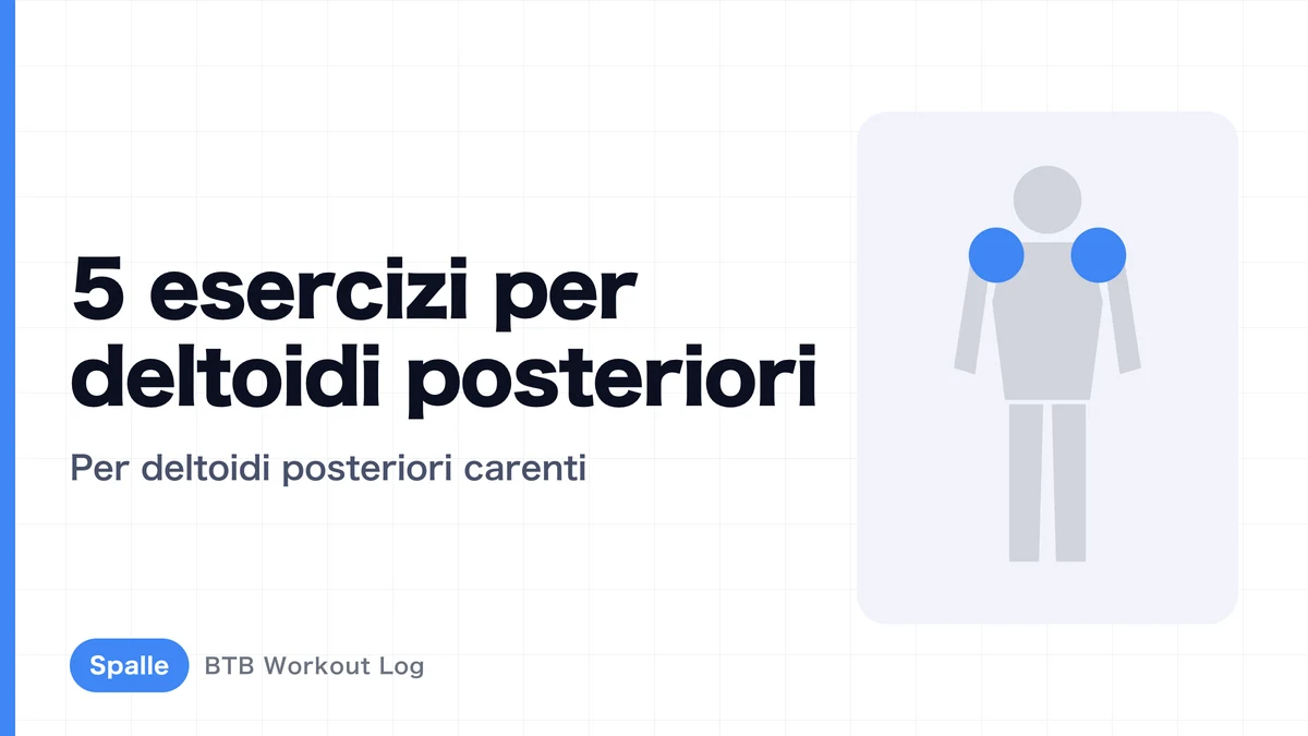 Esercizi per deltoidi posteriori: i 5 migliori | Guida completa per farli crescere