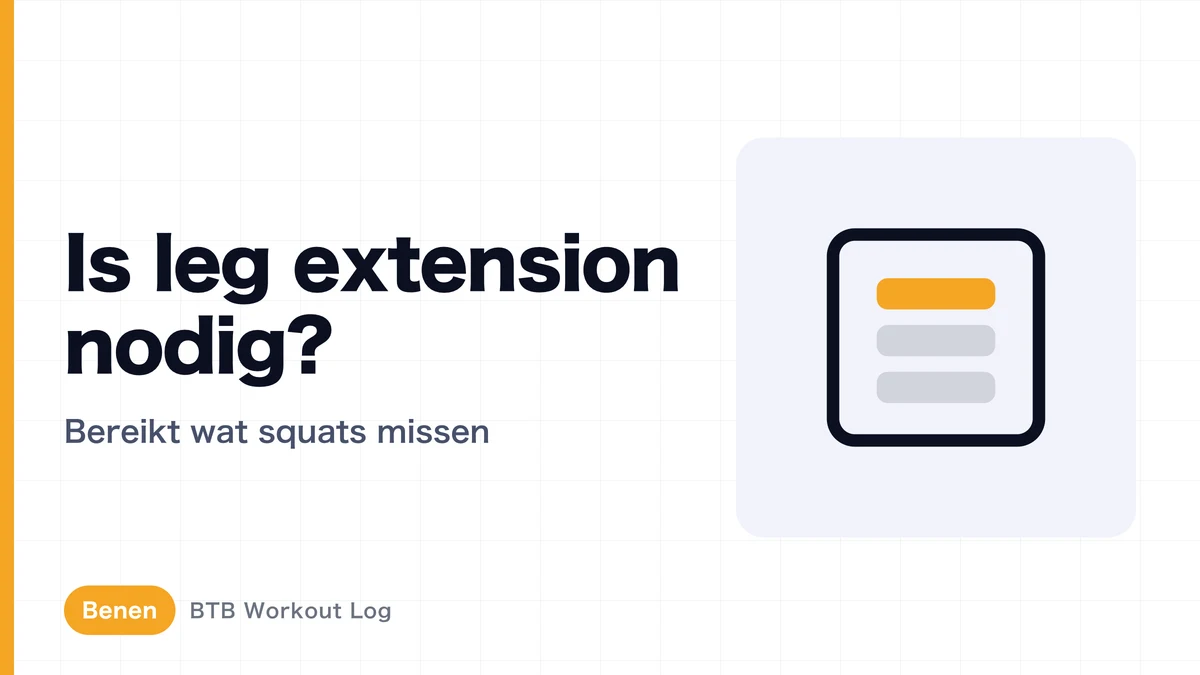 Leg extension nodig? Wanneer squats je quadriceps niet genoeg trainen