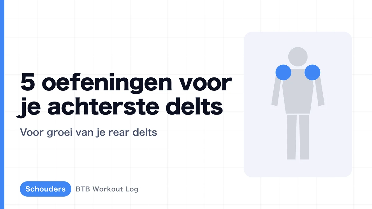 Achterste schouders trainen: 5 oefeningen | Complete gids voor groeiende rear delts