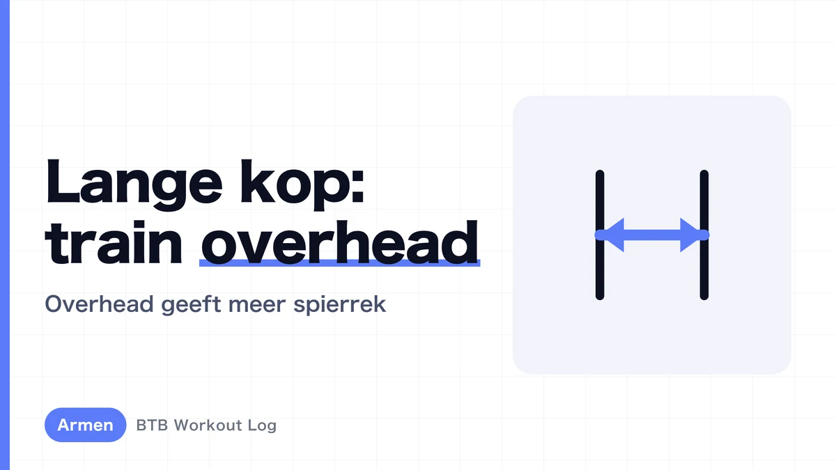 Lange kop triceps trainen: waarom overheadoefeningen werken
