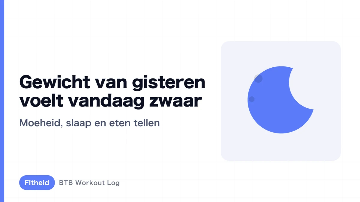 Waarom voelt gisteren's gewicht vandaag plotseling zwaarder aan?