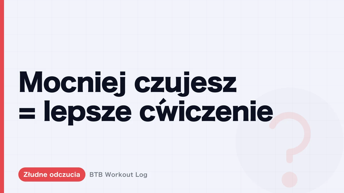 Czucie mięśniowe a hipertrofia | Jak oceniać ćwiczenia