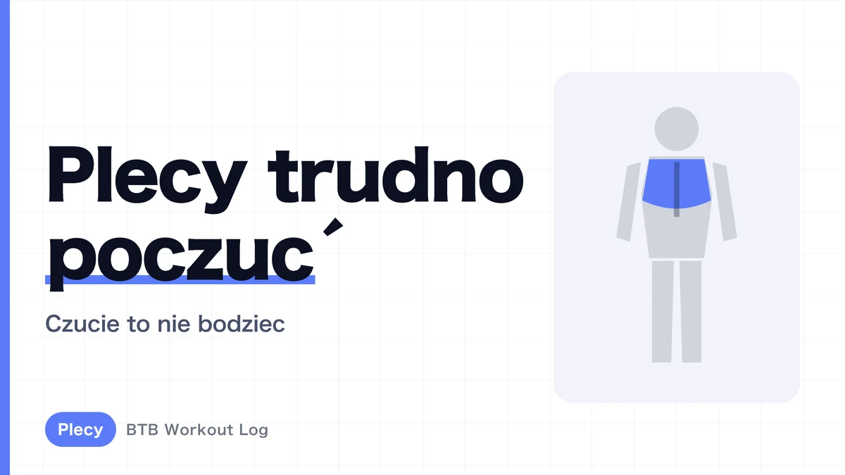 Trening pleców bez czucia mięśni: dlaczego tak się dzieje?