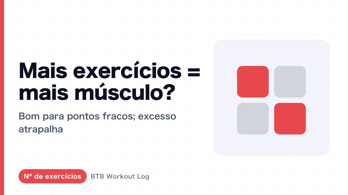 Hipertrofia muscular: mais exercícios nem sempre geram mais crescimento